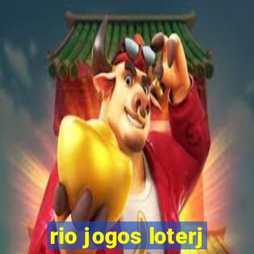 rio jogos loterj